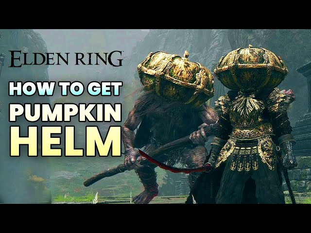 How to get PUMPKIN HELMET in Elden Ring? - All Drop Farming Locations