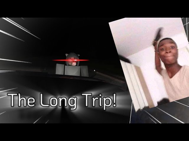 The Long Trip Experience ☠️(w Nerd Scout)