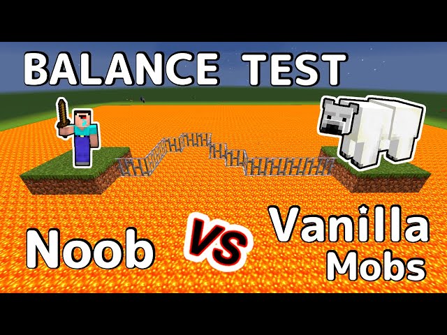 Minecraft Balance Test Vanilla Mobs Vs. Noob | Part 2