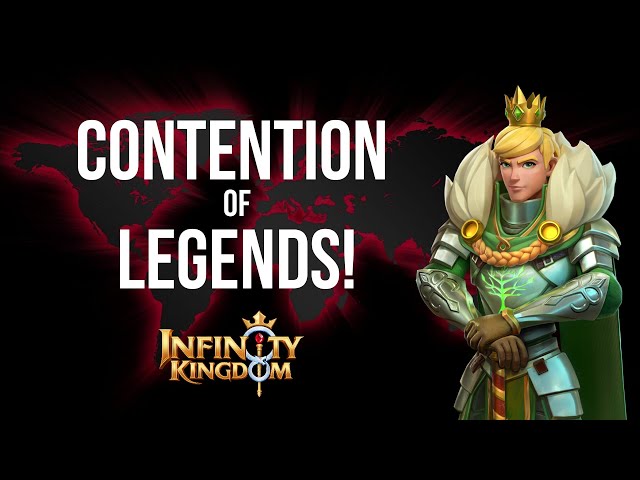 Contention of Legends! Join Me! - Infinity Kingdom