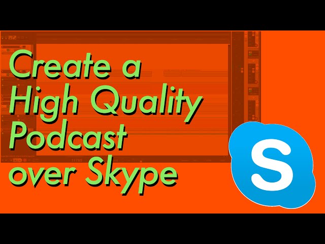 Creating a high quality audio podcast over Skype