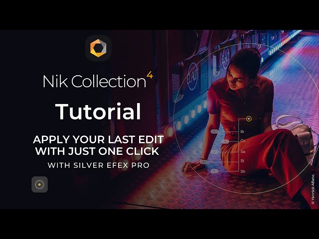 Nik Collection 4 Tutorial: Apply your last edit with just one click with Nik Silver Efex