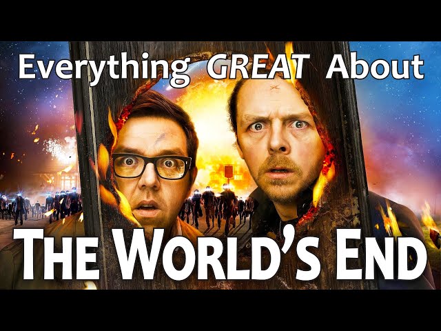Everything GREAT About The World's End!