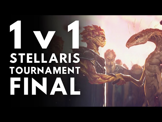 Stellaris 1v1 Tournament Grand Final