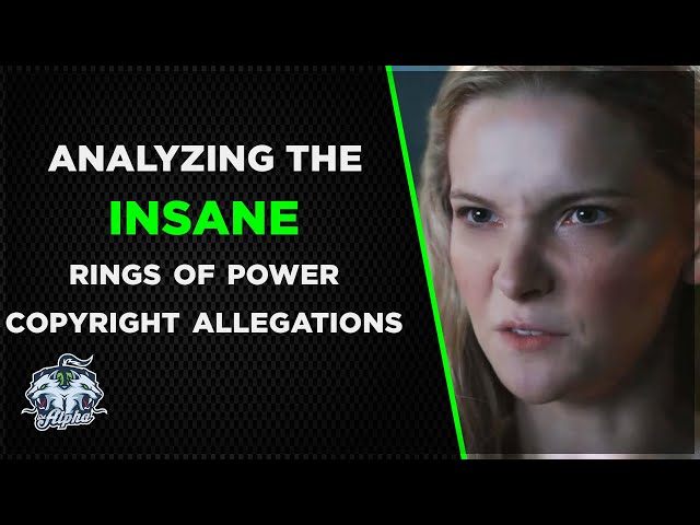 A Compare and Contrast of the allegations in the INSANE Amazon Rings of Power Copyright Lawsuit