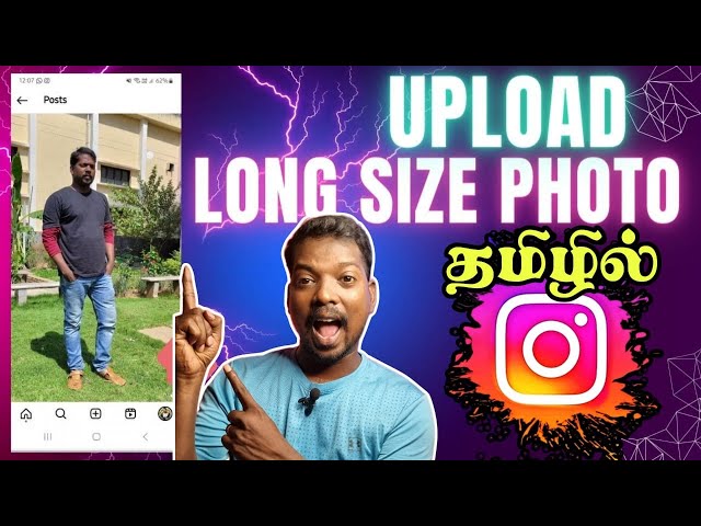Upload Long Size Photo Instagram in Tamil 2024