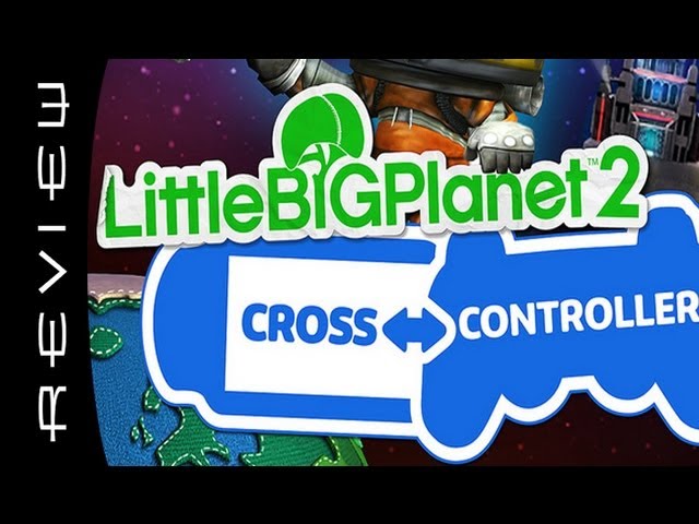 LittleBigPlanet 2 Cross Controller DLC Review