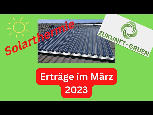 Solarthermie   Erträge März 2023
