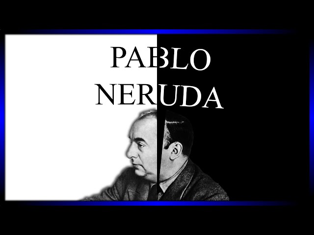 El Lado Oscuro de Pablo Neruda: Poeta, Héroe y Violador