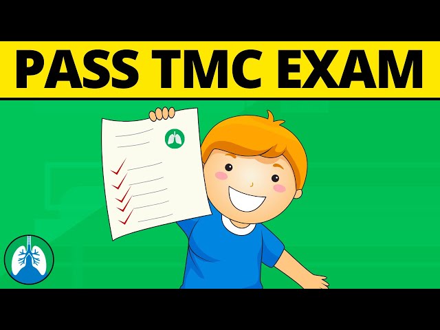 How to Prepare for (and Pass) the TMC Exam | Respiratory Therapy Zone