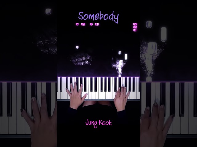 Jung Kook - Somebody Piano Cover #Somebody #JungKook #PianellaPianoShorts