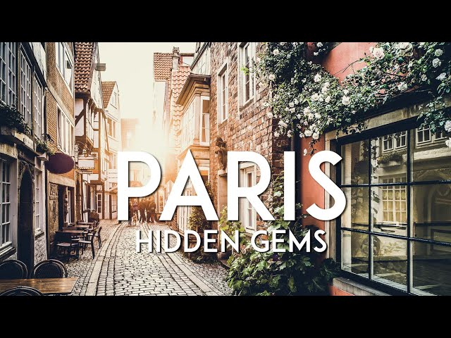 10 INTERESTING THINGS TO DO IN PARIS | Paris Hidden Gems
