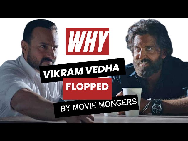 Why Vikram Vedha Failed at Hindi Box Office / Movie Mongers