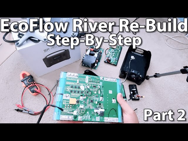 EcoFlow River Re-Build | Step-by-Step Instructions | Part 2