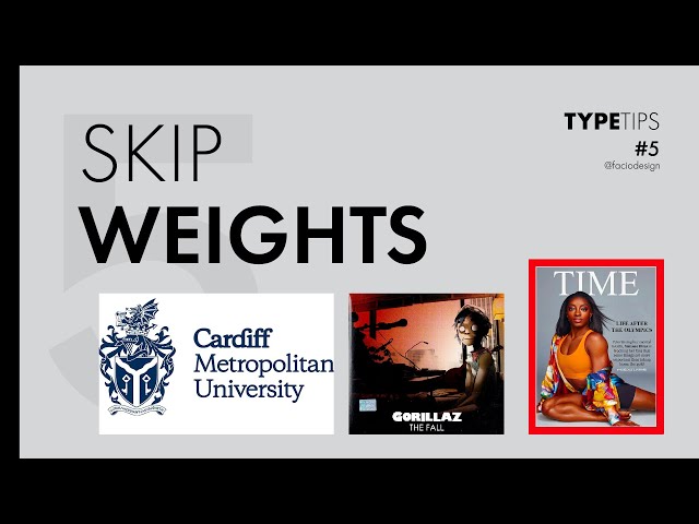 Typography Theory in Graphic Design: Skip Weights