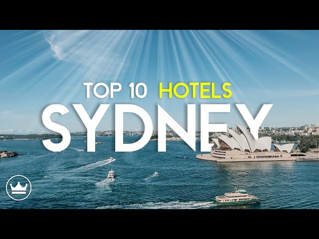 The Top 10 BEST Hotels in Sydney, Australia (2024)