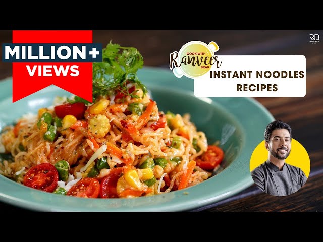 Desi Instant Noodles Ramen | नूडल्स की 2 आसान रेसिपी | Cheesy Italian Noodles | Chef Ranveer Brar