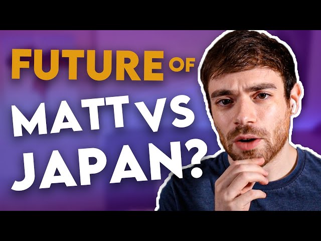 The Evolution of Matt Vs Japan