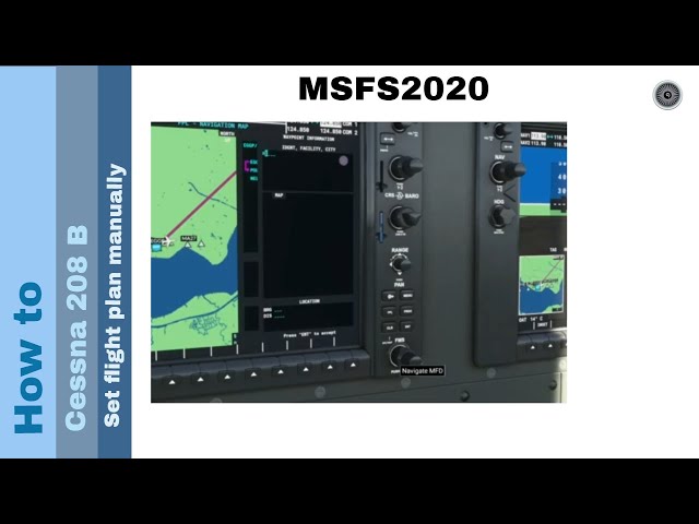 Flight Simulator 2020 - How to - Cessna 208 B Gran Caravan - Set flight plan manually