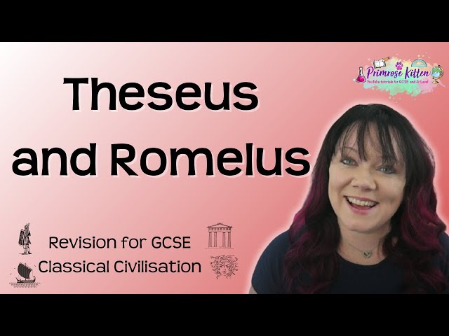 Theseus and Romulus | Revision for GCSE Classical Civilisation