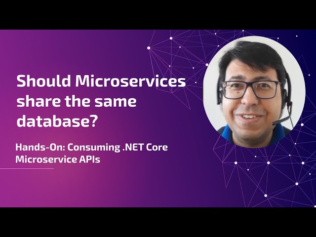 Should microservices share the same database? - Consuming .NET Core Microservice APIs