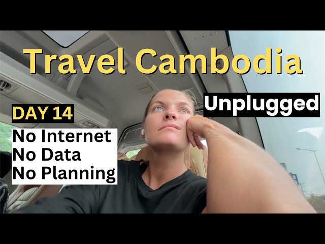 Travel Cambodia UNPLUGGED | Day 14 (Phnom Penh)