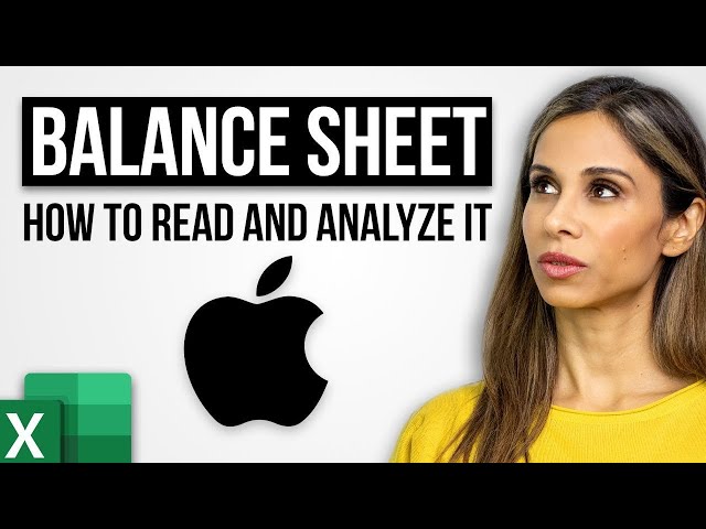How to Read and Understand a Balance Sheet (Apple in Review)
