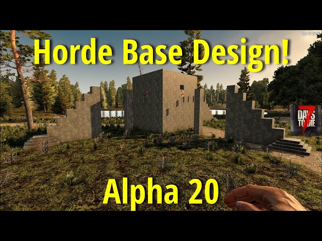 Base Design A20/ 7 Days to die