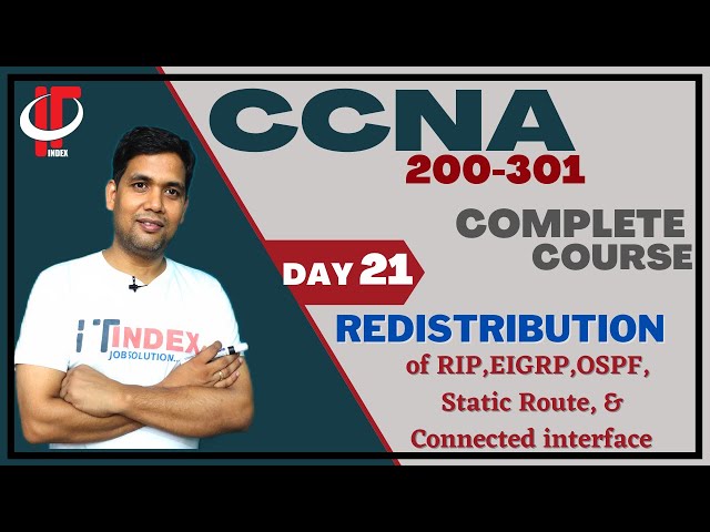 Day 21 |  Redistribute RIP, EIGRP, OSPF, Static Route | Free CCNA | Routing Protocol Redistribution