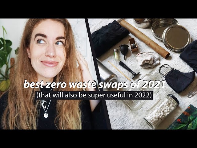my 20 favourite zero waste swaps of 2021 // low impact/less buying living