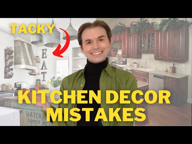 How To Decorate Your Kitchen And What NOT To Do