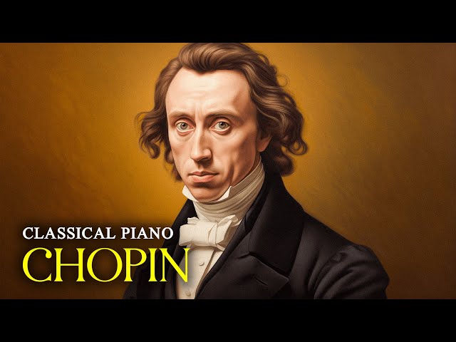 Classical Music Piano By Chopin | Healing Classical Piano, Peaceful Music For Soul