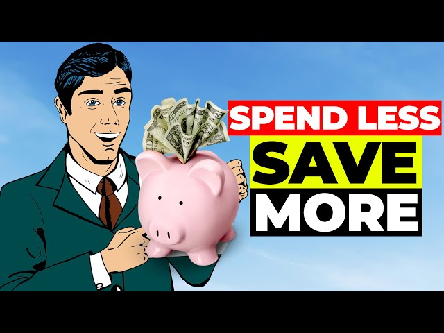 Habits That Help You to Spend Less & Save More