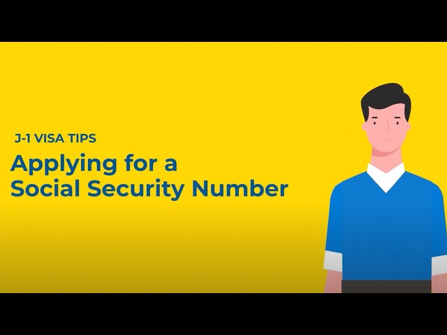 J-1 Visa Tips: Applying for a Social Security Number