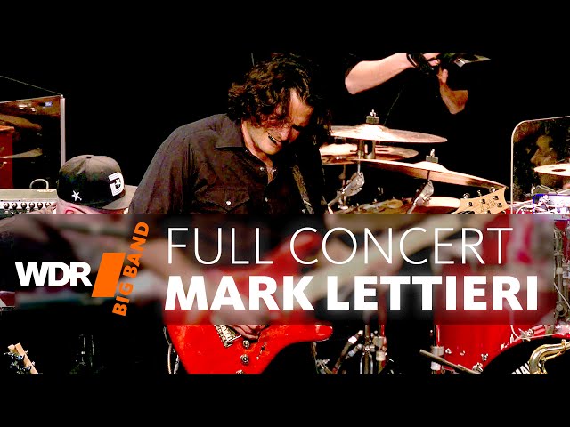 Mark Lettieri & WDR BIG BAND - The Rhythms Side Of Things | Full Concert