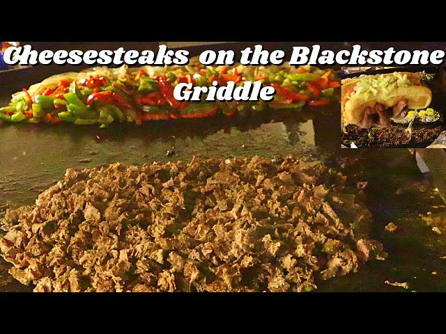 BLACKSTONE GRIDDLE CHEESESTEAKS | HOW TO MAKE BEST PHILLY CHEESESTEAKS ON  BLACKSTONE GRIDDLE RECIPE