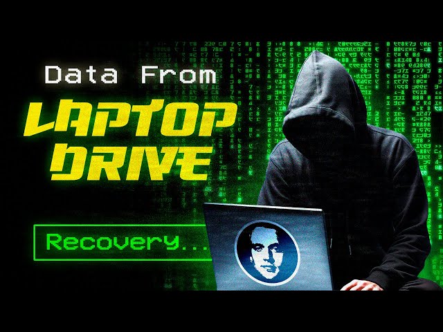 How to Recover Data From Laptop Drive