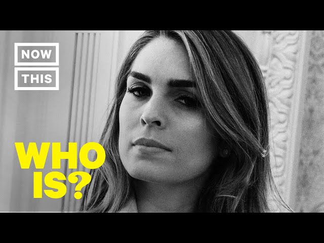 Who is Hope Hicks? Former White House Communications Director | NowThis