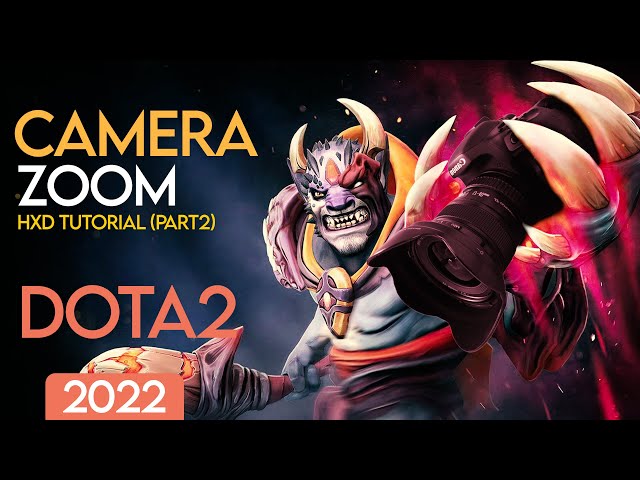 Change Camera Distance In Dota 2 ( 2022 )