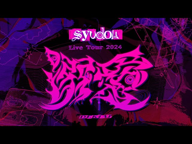 syudou Live Tour 2024「溺愛」Teaser