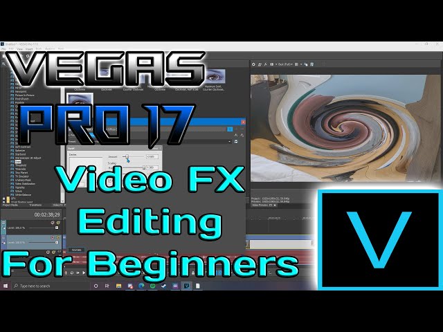 Vegas Pro 17 Tutorial | Video FX For Beginners!