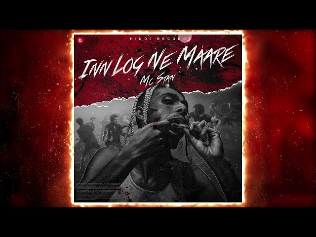 MC STΔN - INN LOG NE MAARE ( Official Audio ) 21