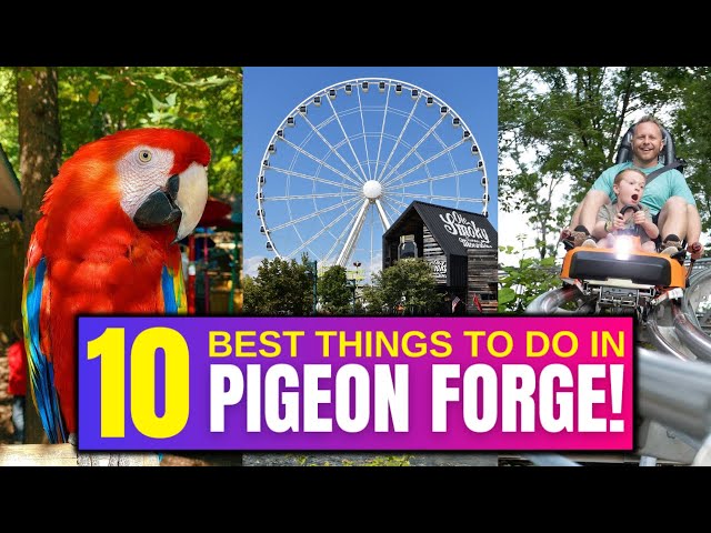 10 BEST Things To Do In Pigeon Forge, Tennessee In 2024!