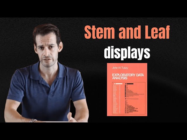 Exploratory Data Analysis: Stem-and-Leaf Displays
