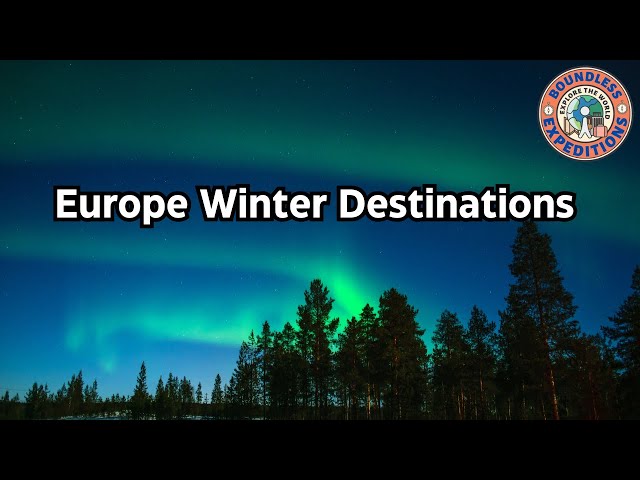 Europe Winter Destinations | Winter Trip In Europe