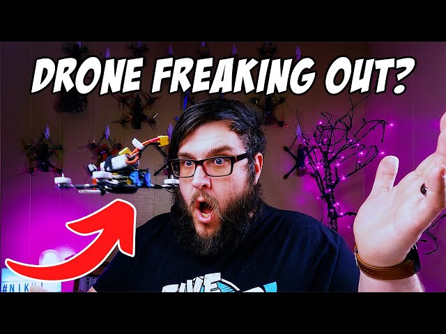 6 reasons your FPV drone is freaking out as soon as you take off and how to fix them!
