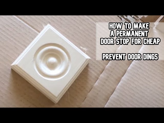 How to make a permanent door stop for cheap DIY video PREVENT DOOR DINGS #diy #doorstop #ding #door