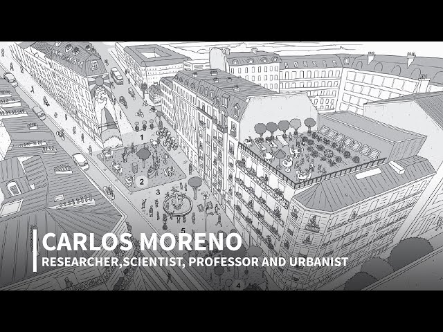 In Conversation with Professor Carlos Moreno, on the 15-Minute City Concept