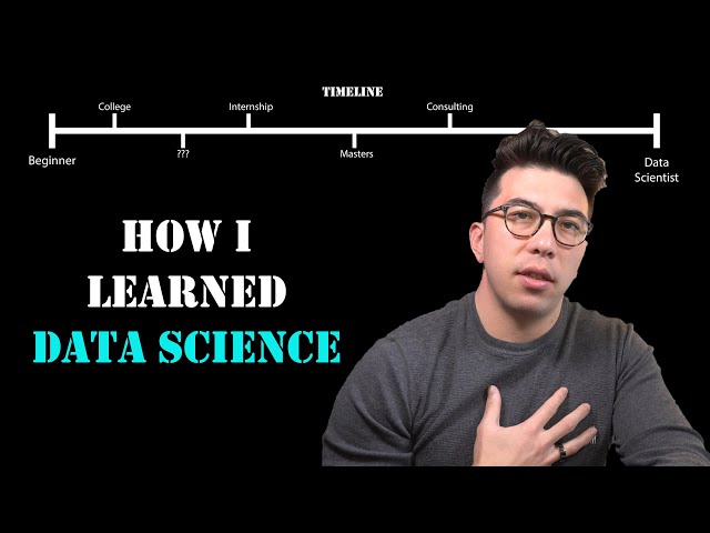 How I Learned Data Science