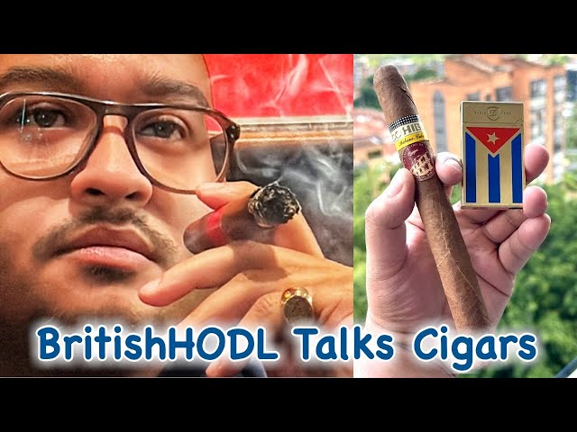 BritishHODL Talks Cigars, Watches and Bitcoin